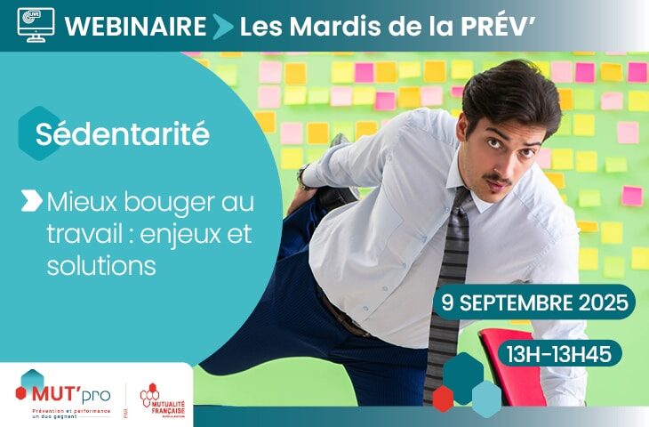 Webinaire Les Mardis de la prév sur la sédentarité au travail