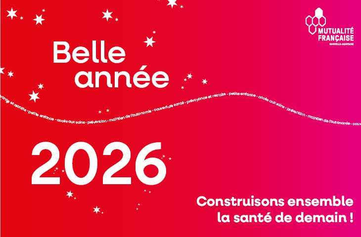Vœux 2026 – Mutualité Française Nouvelle-Aquitaine