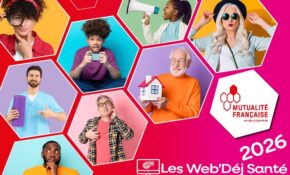 Web’Déj Santé 2026 – webinaires de prévention santé proposés par la Mutualité Française Nouvelle-Aquitaine